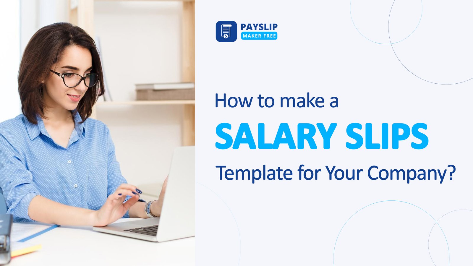 How to Make a Salary Slip Template for Your Company?
