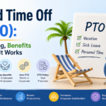 Paid Time Off (PTO)